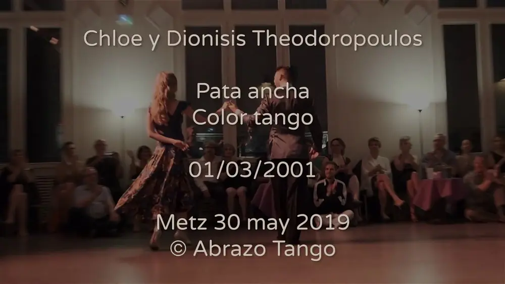 Video thumbnail for Chloe y Dionisis Theodoropoulos -  Pata ancha - Abrazo Tango Metz Festival 2019