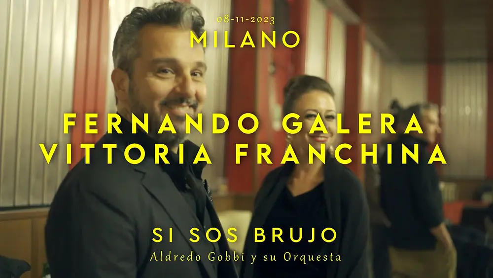 Video thumbnail for FERNANDO GALERA & VITTORIA FRANCHINA - SI SOS BRUJO - MILANO