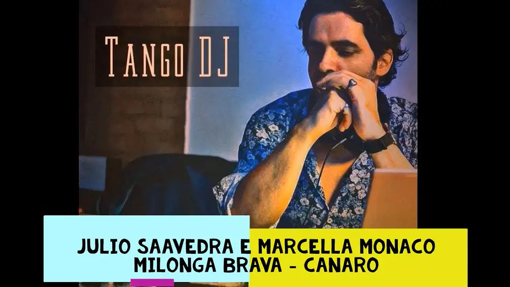 Video thumbnail for Julio Saavedra e Marcella Monaco - Milonga Brava - Canaro