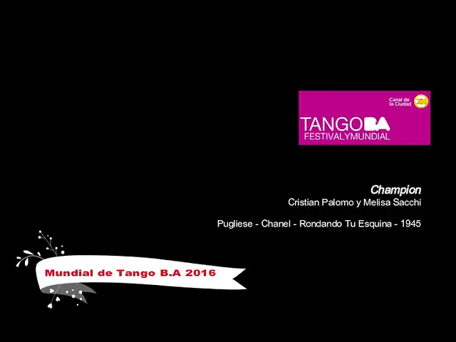 Video thumbnail for Mundial de Tango Buenos Aires 2016 - Champion - Cristian Palomo y Melisa Sacchi