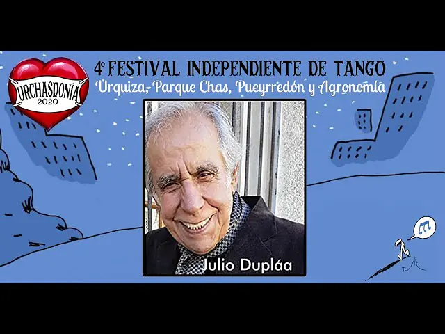 Video thumbnail for Homenaje a Julio Dupláa - Festival Urchasdonía 2020