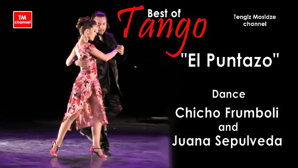 Video thumbnail for Tango "El Puntazo". Dance Chicho Frumboli and Juana Sepulveda with "Solo Tango" orchestra. Танго.