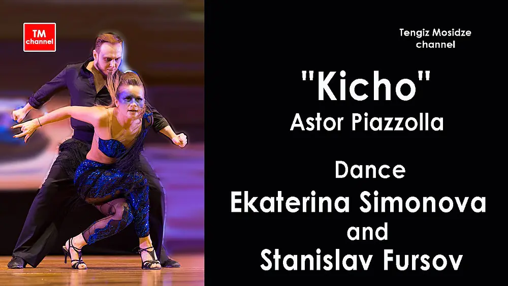 Video thumbnail for "Kicho" Astor Piazzolla. Ekaterina Simonova and Stanislav Fursov. "TANGO EN VIVO" orchestra.  Танго.